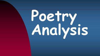 Poetry Analysis Essay怎么写？