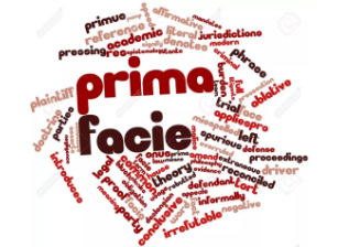 Prima Facie Prima Facie