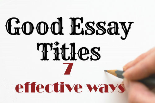 7种Essay代写优秀标题形式